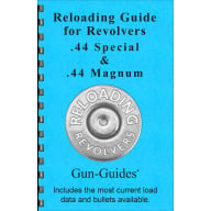 Gun-Guides Reloading Guide for 44 Special/44 Mag